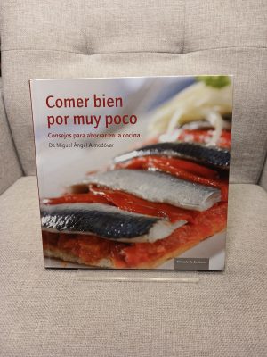 Comer bien por muy poco