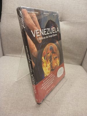 Venezuela crónicas de Ángel Sastre