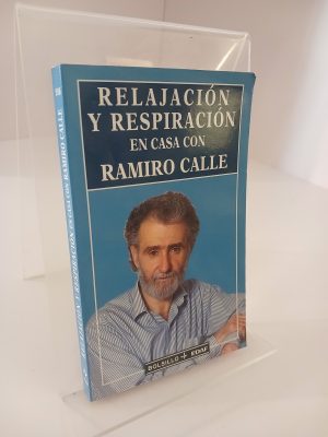Relajacion y Respiracion Con R.Calle