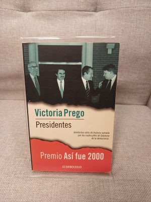 Portada de Presidentes Veinticinco años de historia narrada por los cuatro jefes de Gobierno de la democracia