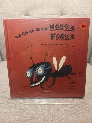 La casa de la mosca fosca