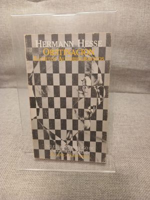 Obstinación escritos autobiográficos