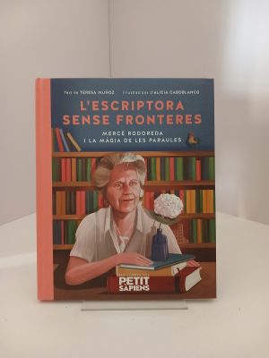 Portada de L'escriptora sense fronteres Mercè Rodoreda i la màgia de les paraules