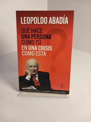 ¿Qué hace una persona como tú en una crisis como esta?