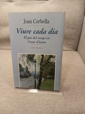 Portada de Viure cada dia el pas del temps en l'estat d'ànim