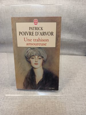 Portada de Une trahison amoureuse roman