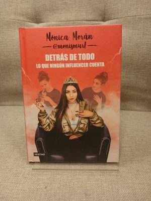 Portada de Detrás de todo : lo que ningún influencer cuenta