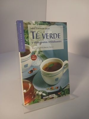 Portada de Salud y bienestar con el té verde y otras tisanas revitalizantes