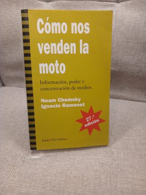 Cómo nos venden la moto
