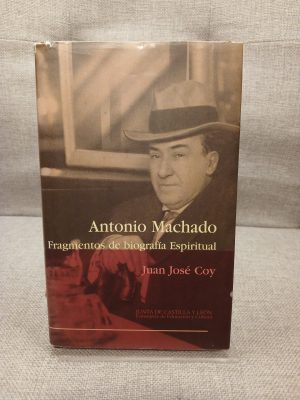 Portada de Antonio Machado: Fragmentos de Biografia Espiritual