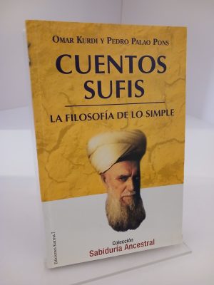 Cuentos sufis La filosofía de lo simple