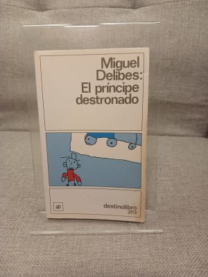 El príncipe destronado