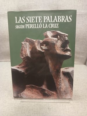 Portada de Las siete palabras según Perelló de la Cruz