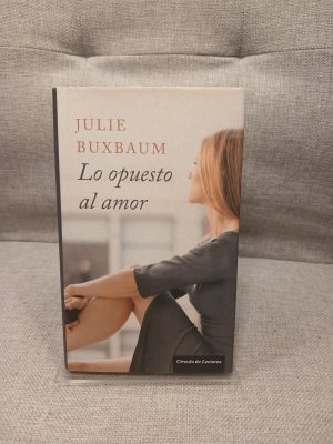 Portada de Lo opuesto al amor