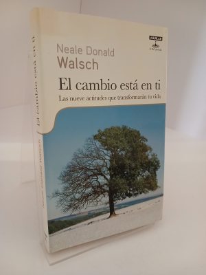 El cambio está en ti Los 9 pasos que transformarán tu vida