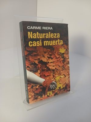 Naturaleza casi muerta
