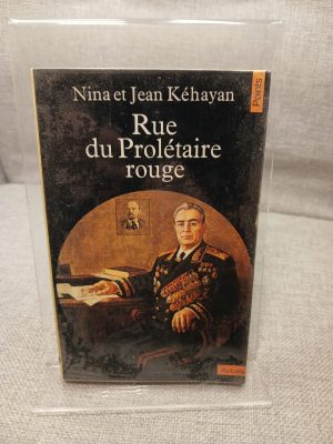Rue du Prolétaire rouge deux communistes français en URSS