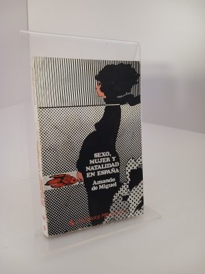 Portada de Sexo, mujer y natalidad en España