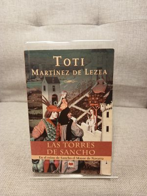 Las torres de Sancho en el reino de Sancho el Mayor de Navarra