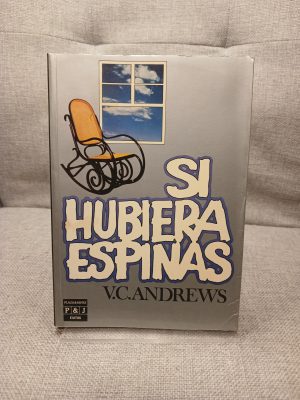Portada de Si hubiera espinas