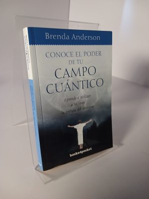 Conoce el poder de tu campo cuántico