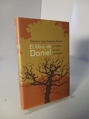 Portada de El libro de Daniel el relato de una revelación