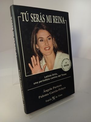 Tú serás mi reina Leticia Ortiz, una periodista camino del trono
