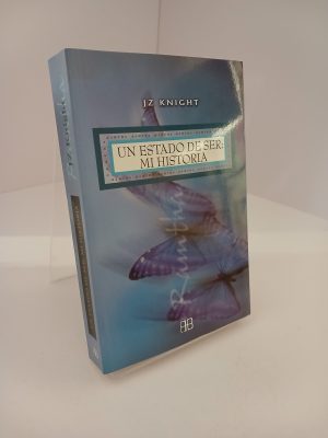 Un estado de ser: mi historia autobiografía