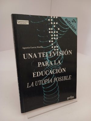 Una televisión para la educación la utopía posible