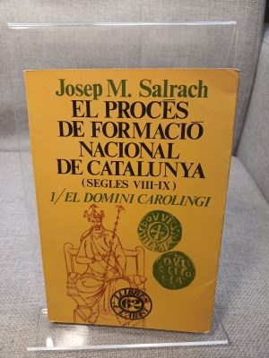 Portada de El procés de formació nacional de Catalunya: El domini carolingi