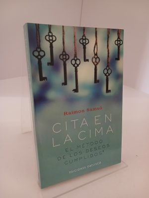 Cita en la cima : el método de los deseos cumplidos