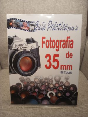 Guía Práctica para la Fotografía de 35 mm