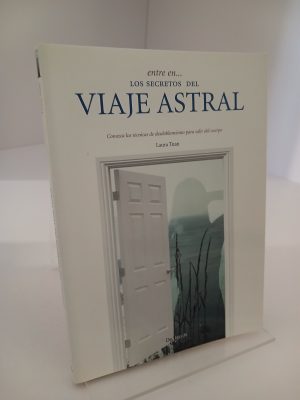Entre en...los secretos del viaje astral