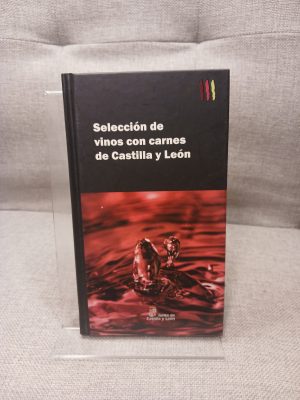 Selección de vinos con carnes de Castilla y León