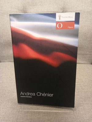 Andrea Chénier "dramma storico" en cuatro cuadros