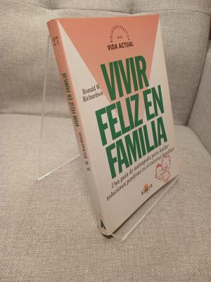 Portada de Vivir felizmente en familia