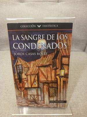 La Sangre de los condenados