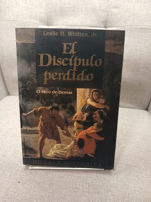 El discípulo perdido el libro de Demas