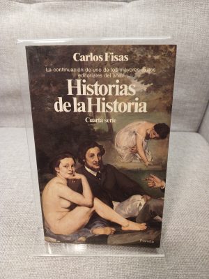 Portada de Historias de la historia: Cuarta serie